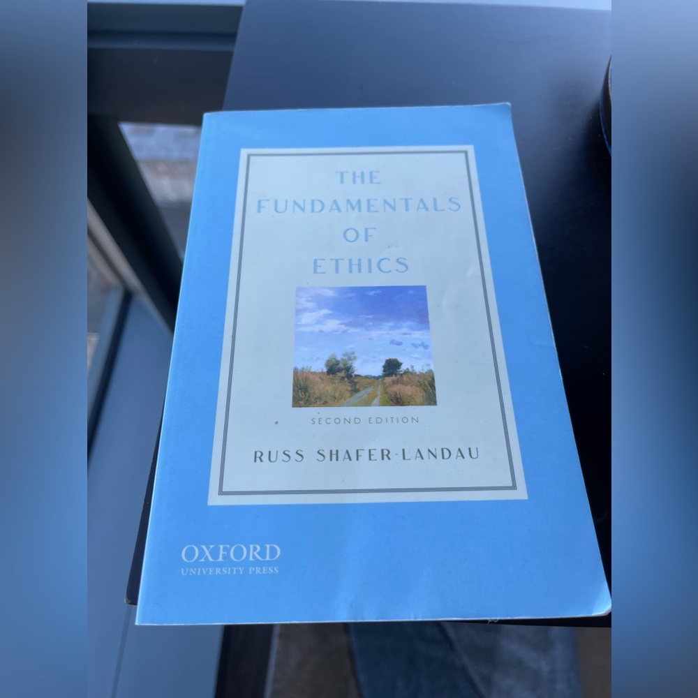 The Fundamentals of Ethics